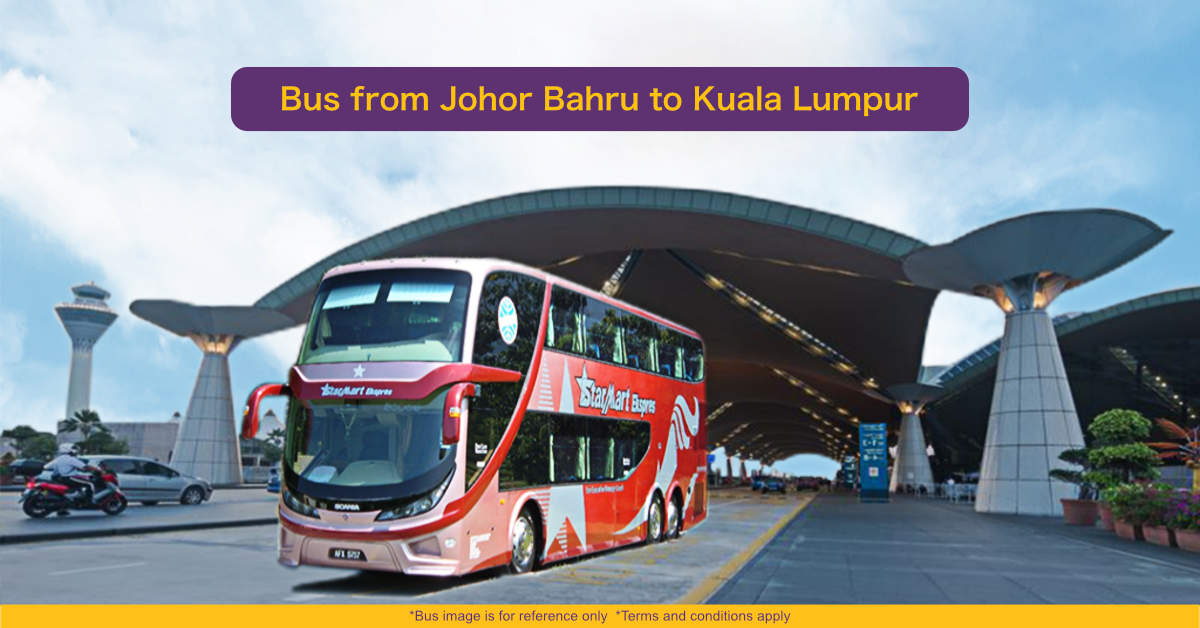 Bus from Johor Bahru to Kuala Lumpur